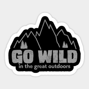 Go wild outdoors Sticker